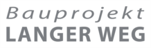 Bauprojekt LANGER WEG